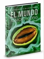 MUNDO AL MICROSCOPIO,EL