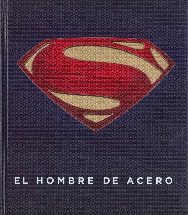 HOMBRE DE ACERO,EL -LEGENDARIO MUNDO DE SUPERMAN-