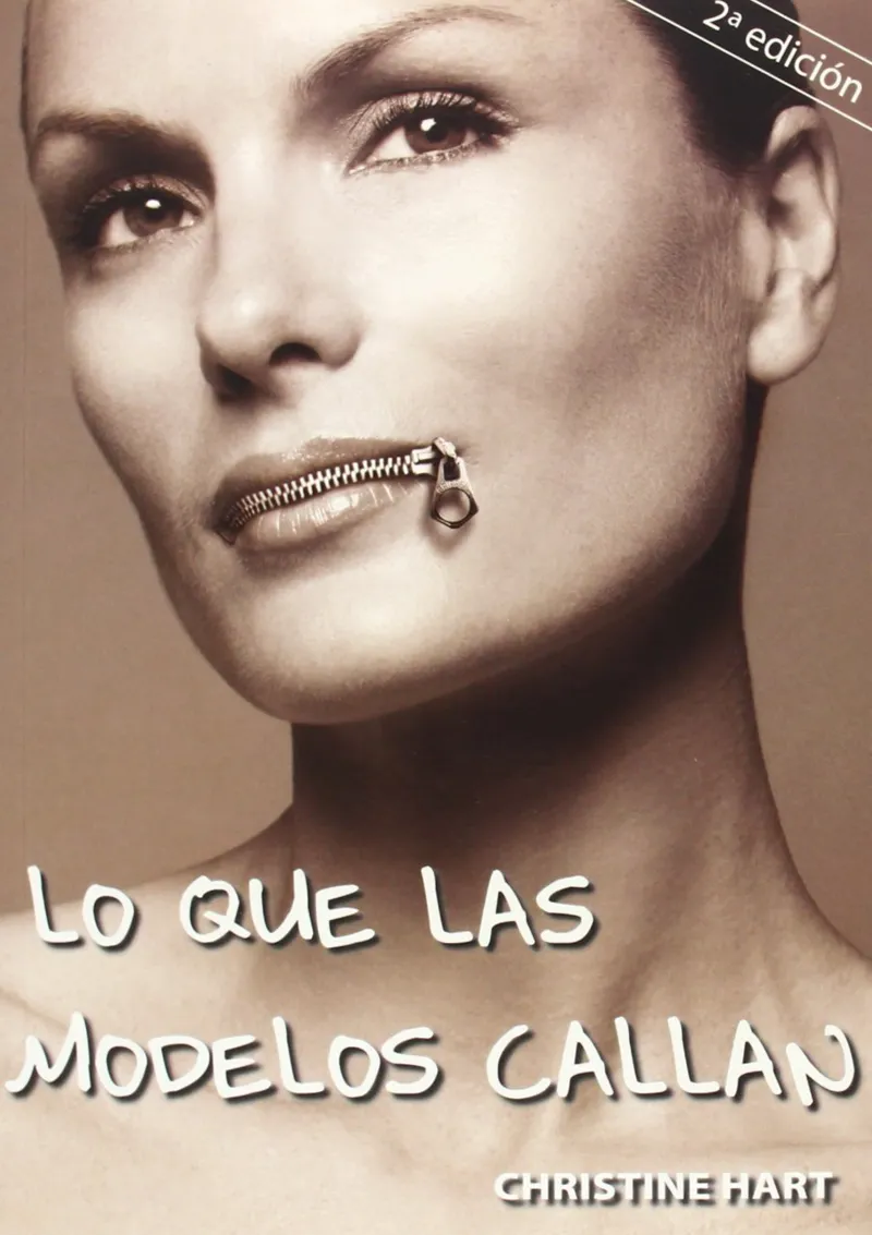 LO QUE LAS MODELOS CALLAN