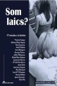 SOM LAICS -INFORME FERRER I GUARDIA 2013-
