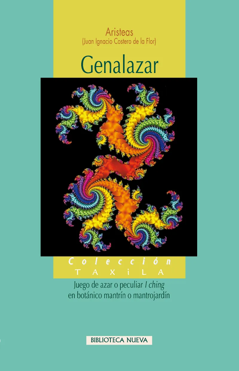 GENALAZAR -JUEGO DE AZAR O PECULIAR I CHING EN