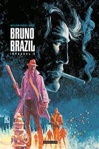 BRUNO BRAZIL: INTEGRAL VOL 2