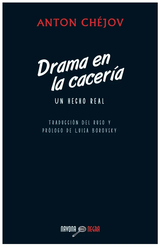 DRAMA EN LA CACERIA