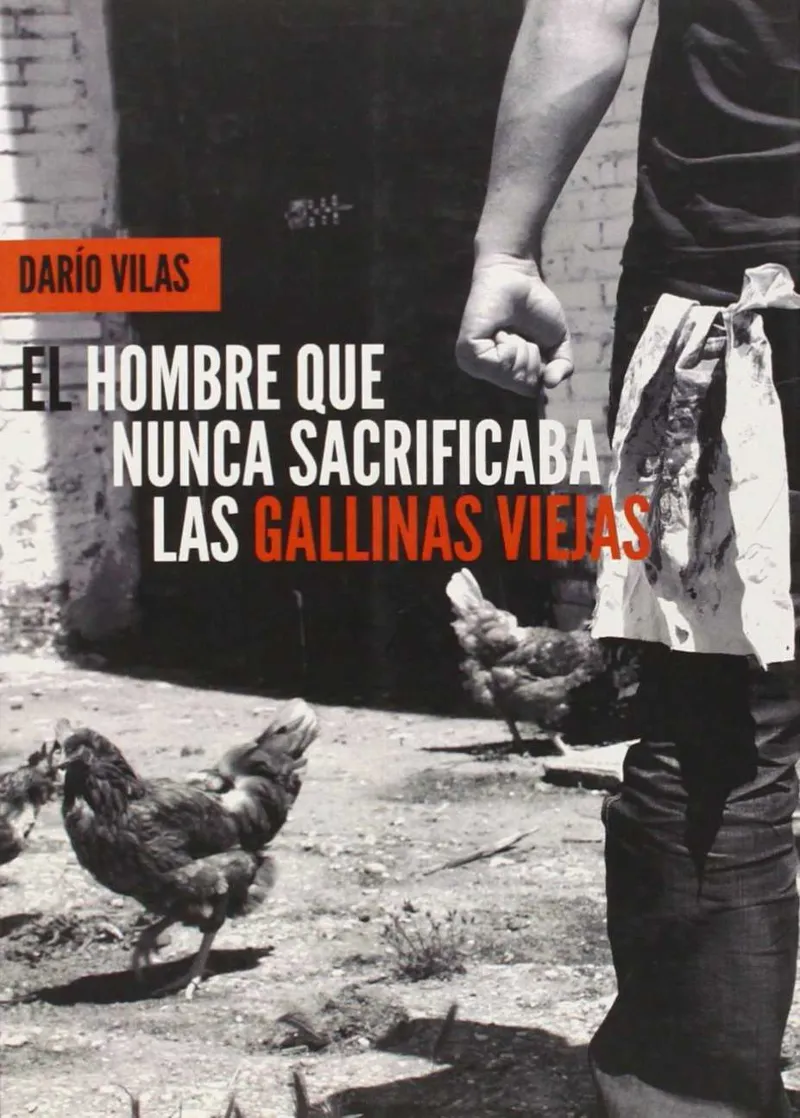 HOMBRE QUE NUNCA SACRIFICABA LAS GALLINAS VIEJAS,E