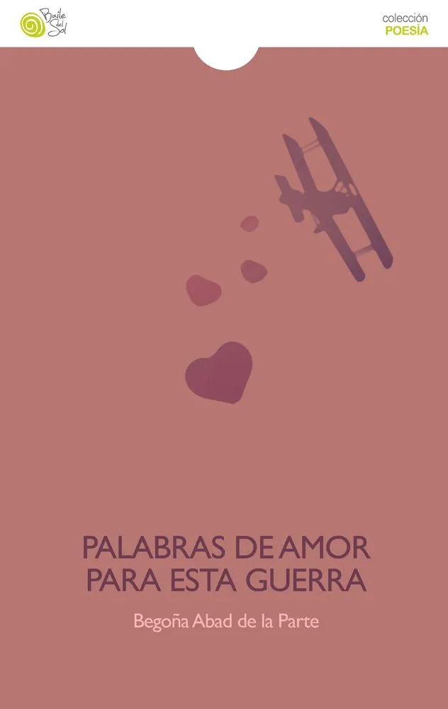 PALABRAS DE AMOR PARA ESTA GUERRA
