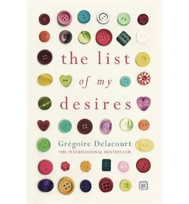 THE LIST OF MY DESIRES