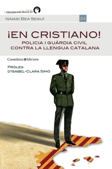 EN CRISTIANO -POLICIA I GUARDIA CIVIL CONTRA LA