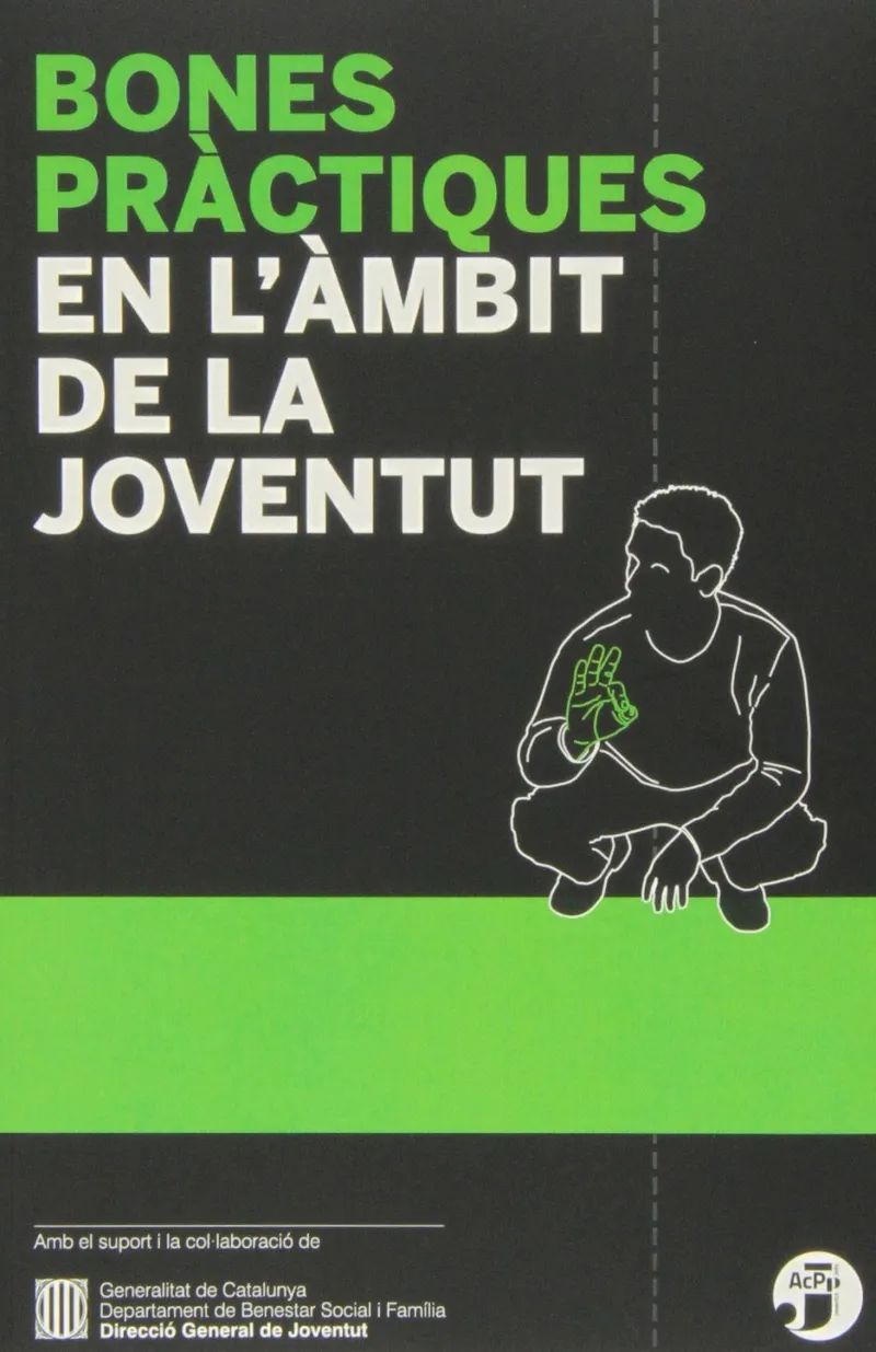 BONES PRACTIQUES EN L'AMBIT DE LA JOVENTUT