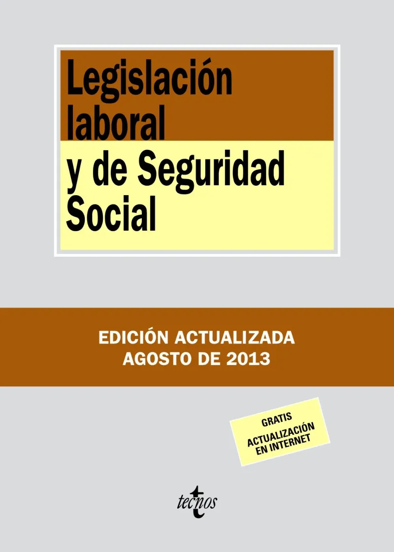 LEGISLACION LABORAL Y DE LA SEGURIDAD SOCIAL