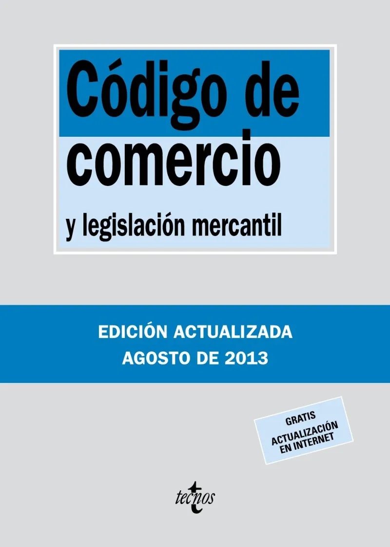 CODIGO DE COMERCIO Y LEGISLACION MERCANTIL
