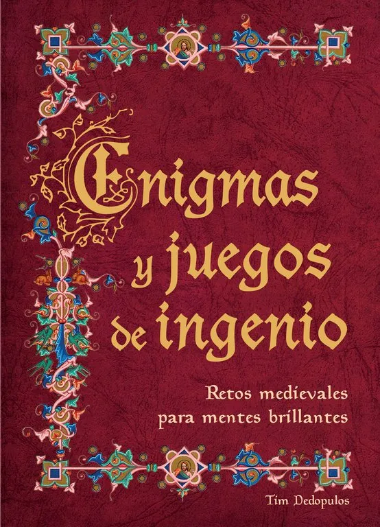 ENIGMAS Y JUEGOS DE INGENIO -RETOS MEDIEVALES