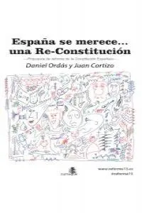 ESPAÑA SE MERECE UNA RECONSTITUCION