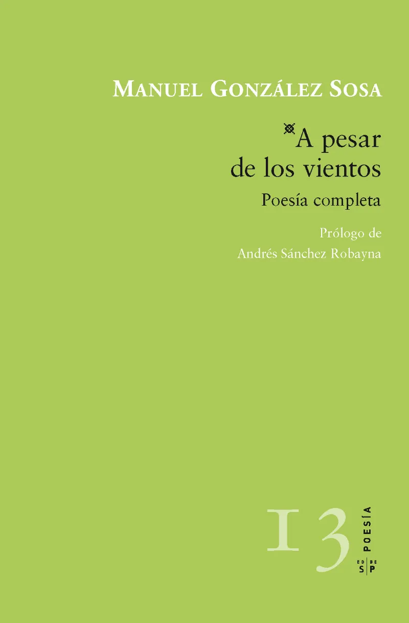 A PESAR DE LOS VIENTOS -POESIA COMPLETA-