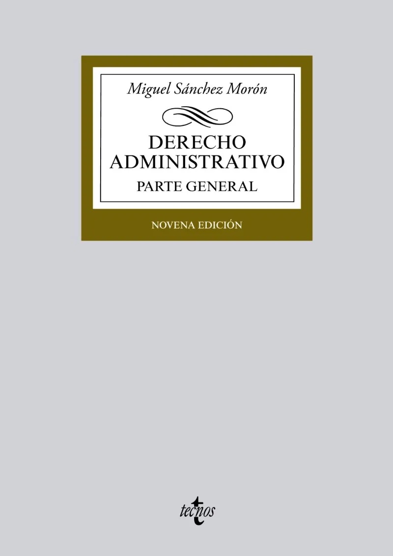 DERECHO ADMINISTRATIVO -PARTE GENERAL- 9º EDICION