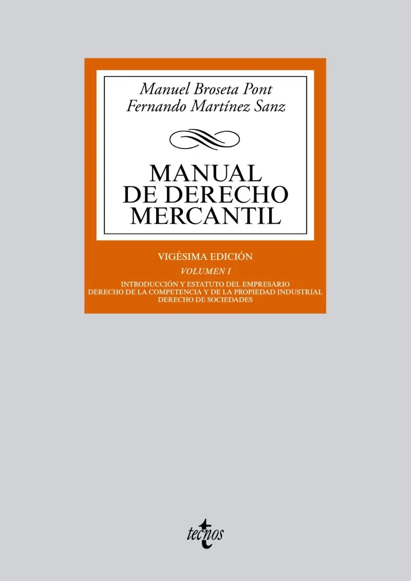 MANUAL DE DERECHO MERCANTIL -VOLUMEN I- 20ºEDICION