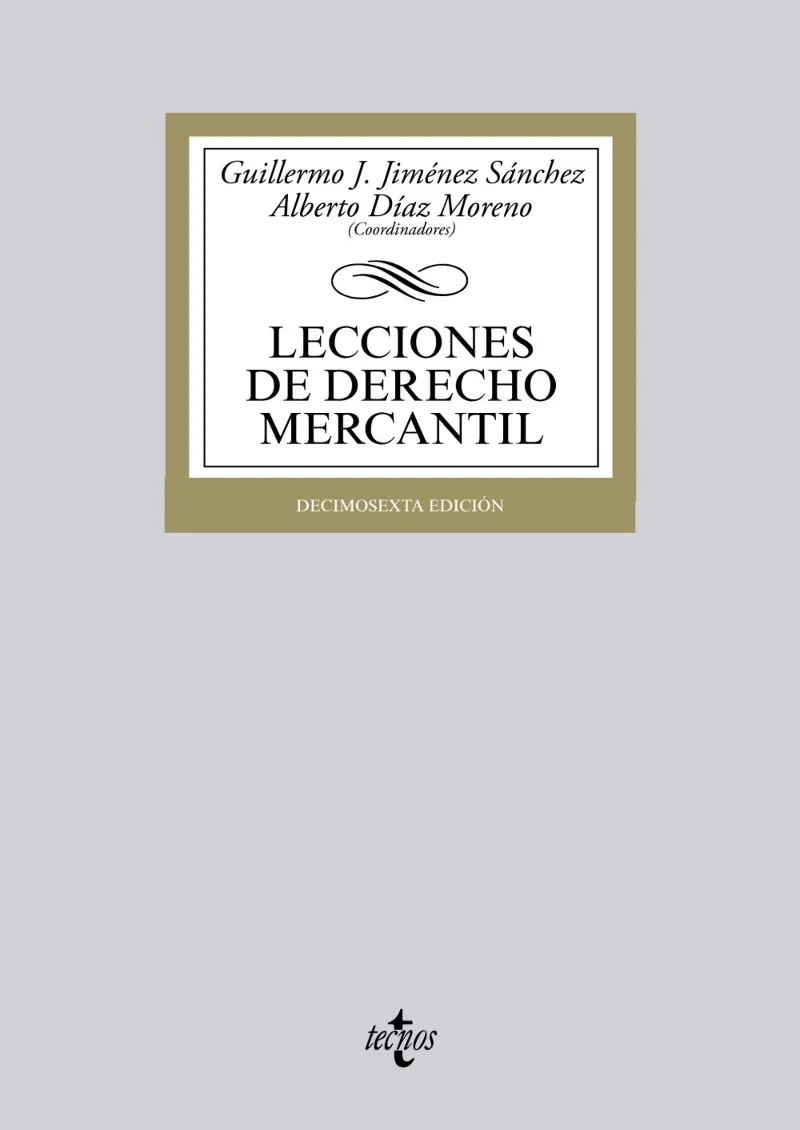 LECCIONES DE DERECHO MERCANTIL -16ºEDICION-