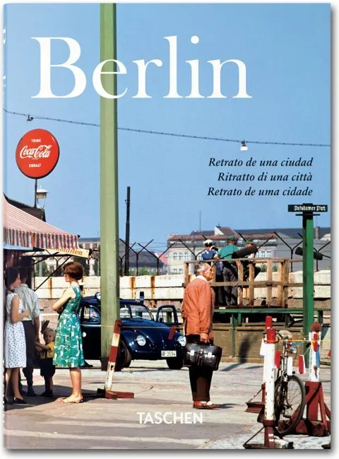 BERLIN -RETRATO DE UNA CIUDAD-