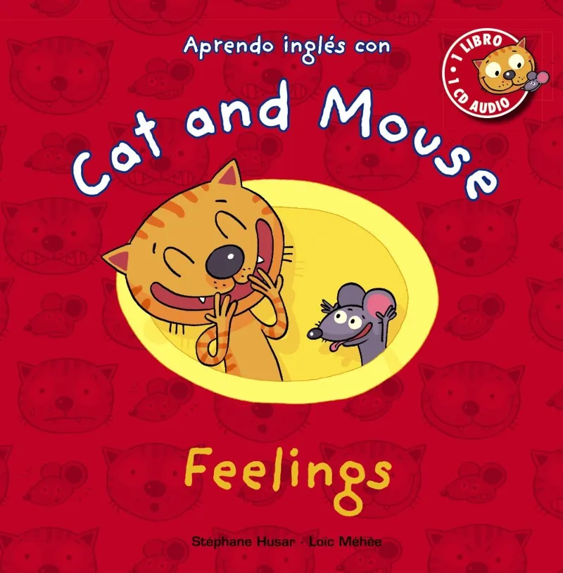 APRENDO INGLES CON CAT AND MOUSE FEELINGS