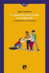 EDUCACION PARA LA PAZ RECONFIGURADA,LA