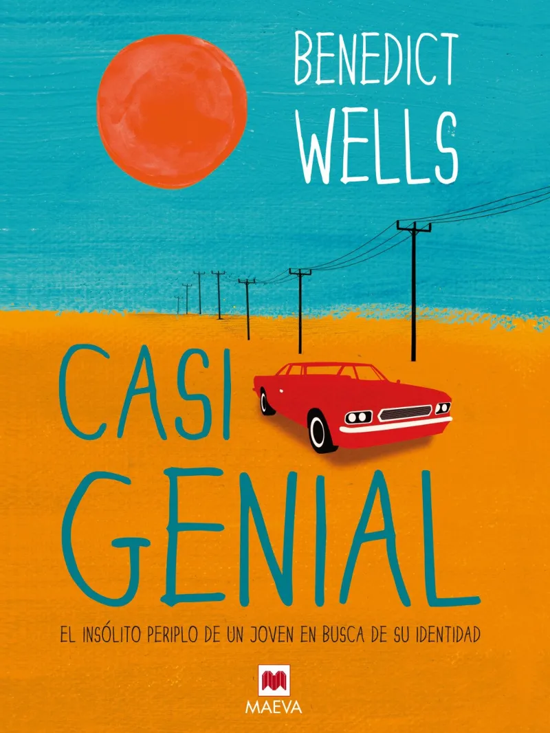 CASI GENIAL -EL INSOLITO PERIPLO DE UN JOVEN