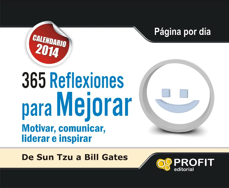 CALENDARIO 2014 365 REFLEXIONES PARA MEJORAR