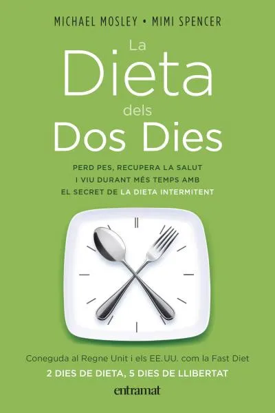 DIETA DELS DOS DIES,LA -PERD PES RECUPERA LA