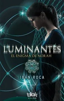 LUMINANTES -EL ENIGMA DE NORAH-