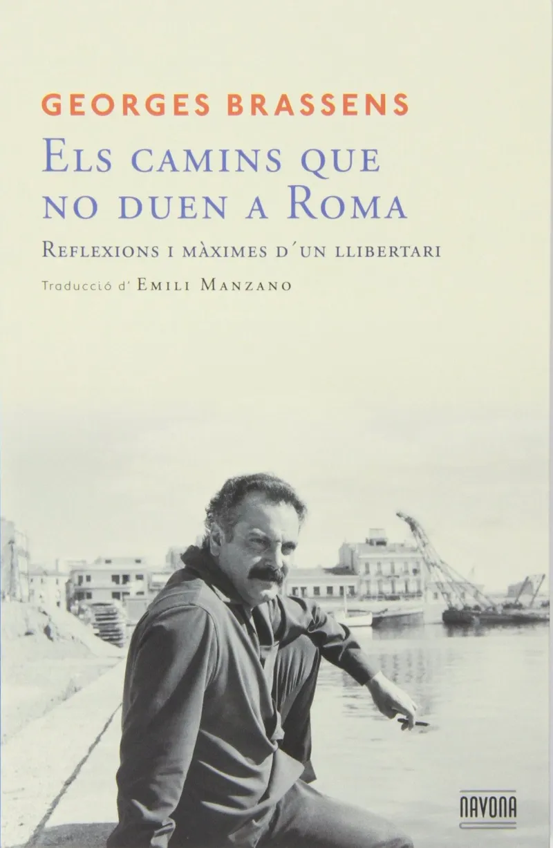 CAMINS QUE NO DUEN A ROMA, ELS