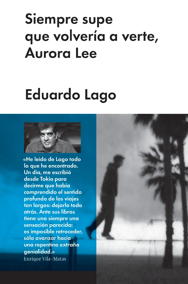 SIEMPRE SUPE QUE VOLVERIA A VERTE AURORA LEE