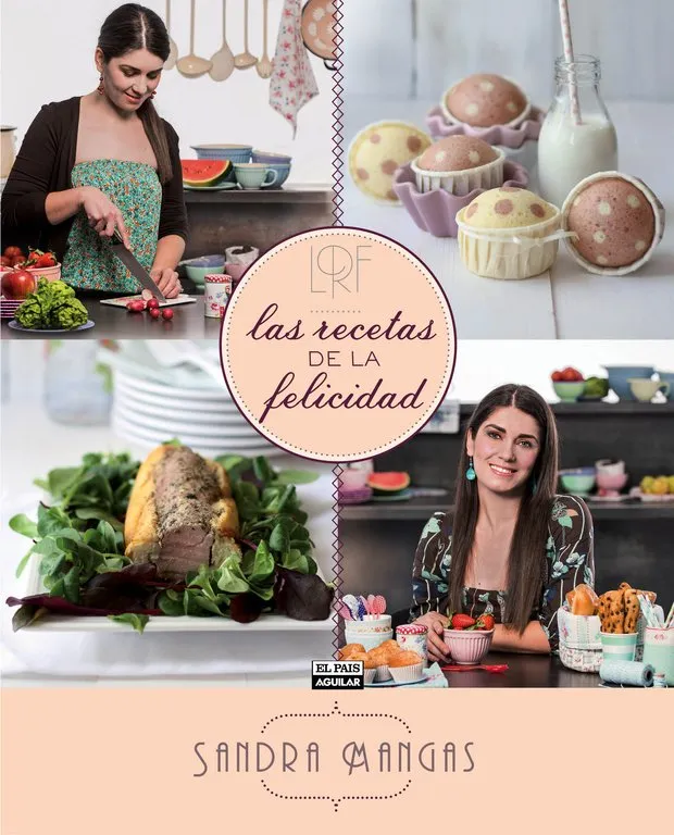 RECETAS DE LA FELICIDAD,LAS