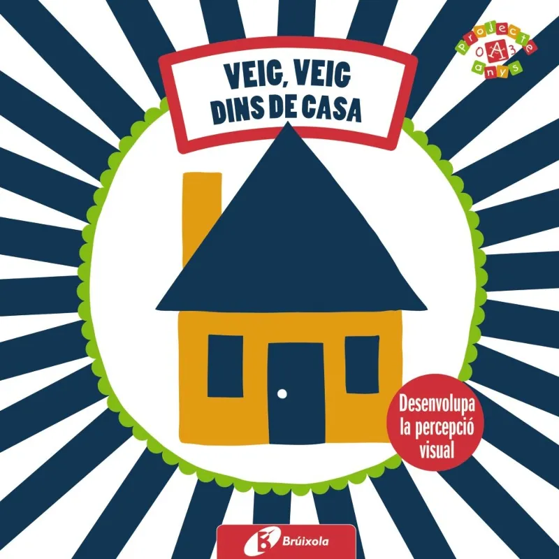 VEIG VEIG DINS DE CASA