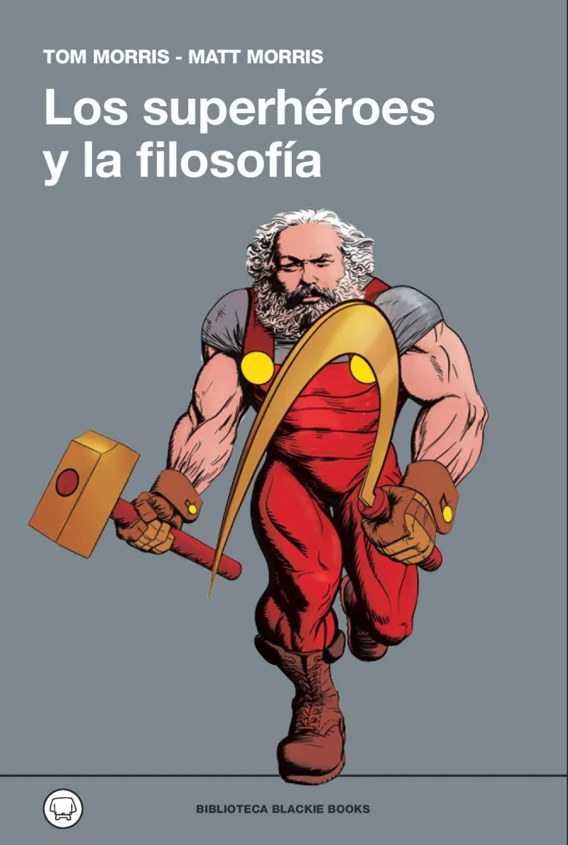 SUPERHEROES Y LA FILOSOFIA,LOS