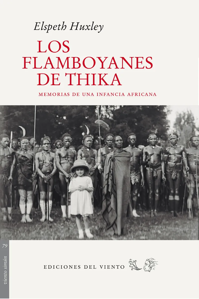 FAMBOYANES DE THIKA,LOS -MEMORIAS DE UNA INFANCIA