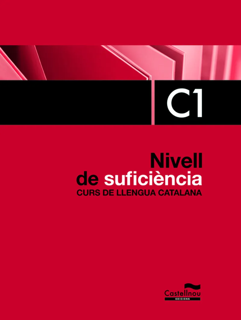 NIVELL DE SUFICIENCIA C1 -CURS DE LLENGUA CATALANA