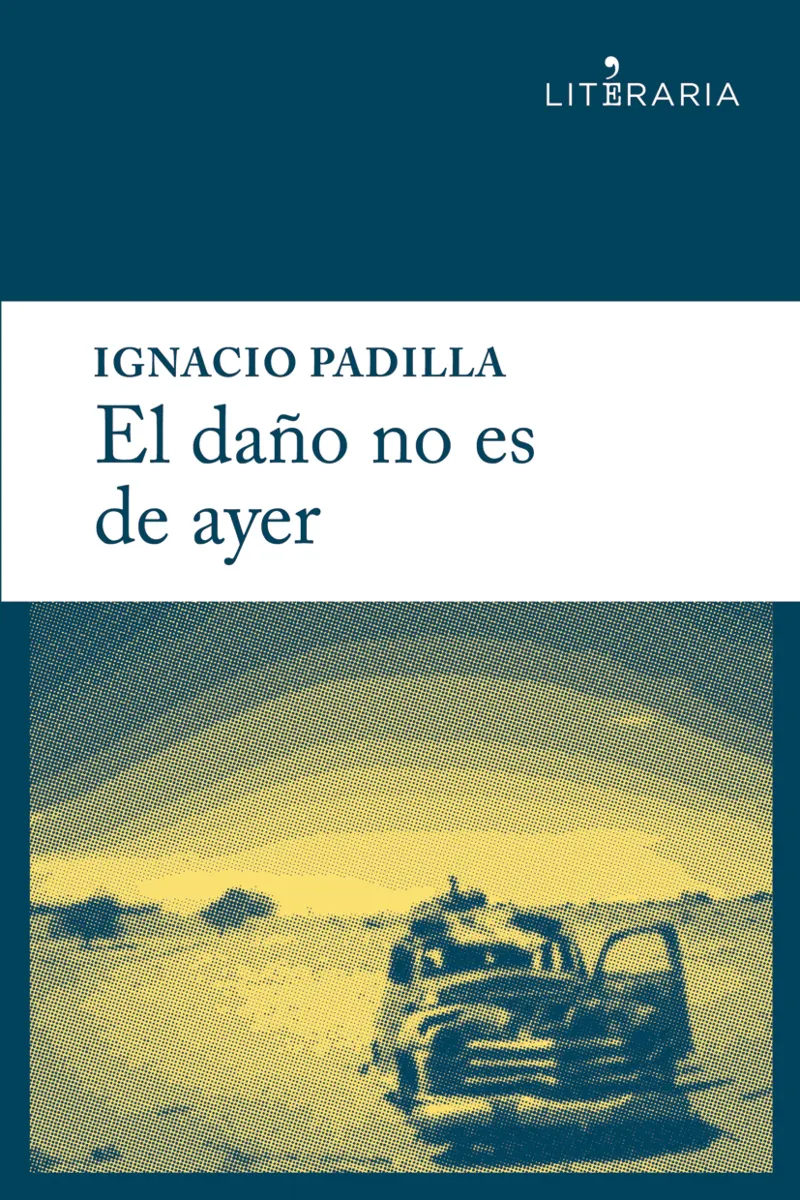 DAÑO NO ES DE AYER, EL