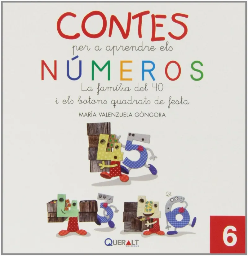 CONTES PER A APRENDRE ELS NUMEORS 6