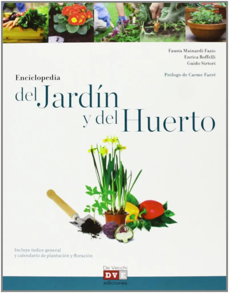 GRAN ENCICLOPEDIA DEL JARDIN Y DEL HUERTO
