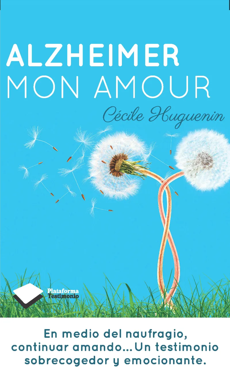 ALZHEIMER MON AMOUR