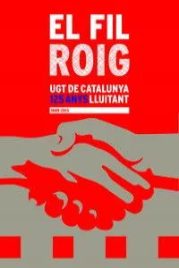 FIL ROIG,EL -UDG DE CATALUNYA 125 ANYS LLUITANT-