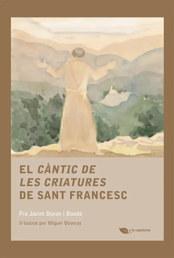 CANTIC DE LES CRIATURES DE SANT FRANCESC,EL