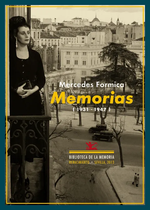 MEMORIAS 1931/1947 --MERCEDES FORMICA-