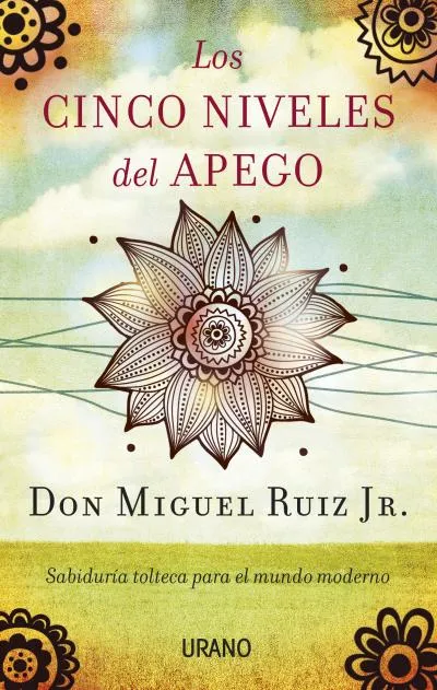CINCO NIVELES DE APEGO,LOS