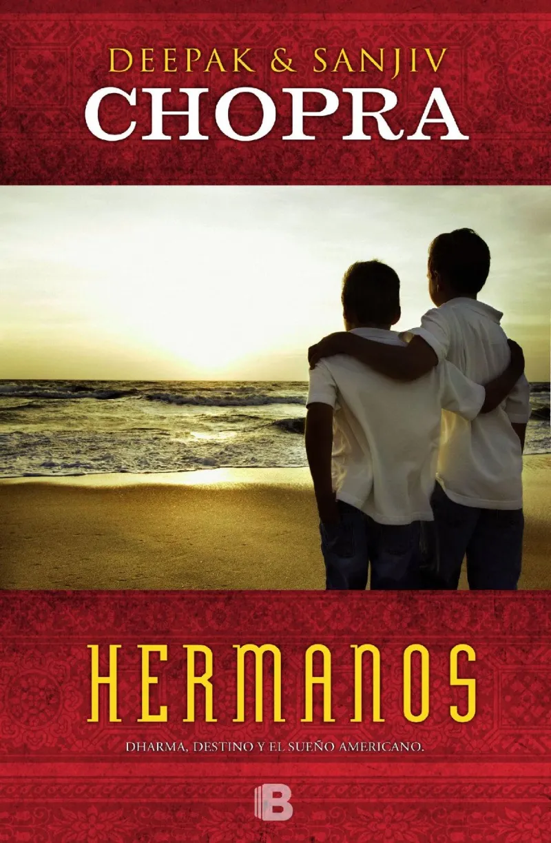HERMANOS -DHARMA DESTINO Y EL SUEÑO AMERICANO-