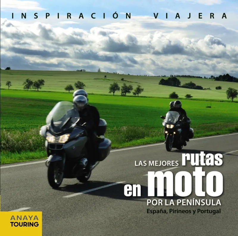 MEJORES RUTAS EN MOTO POR LA PENINSULA, LAS