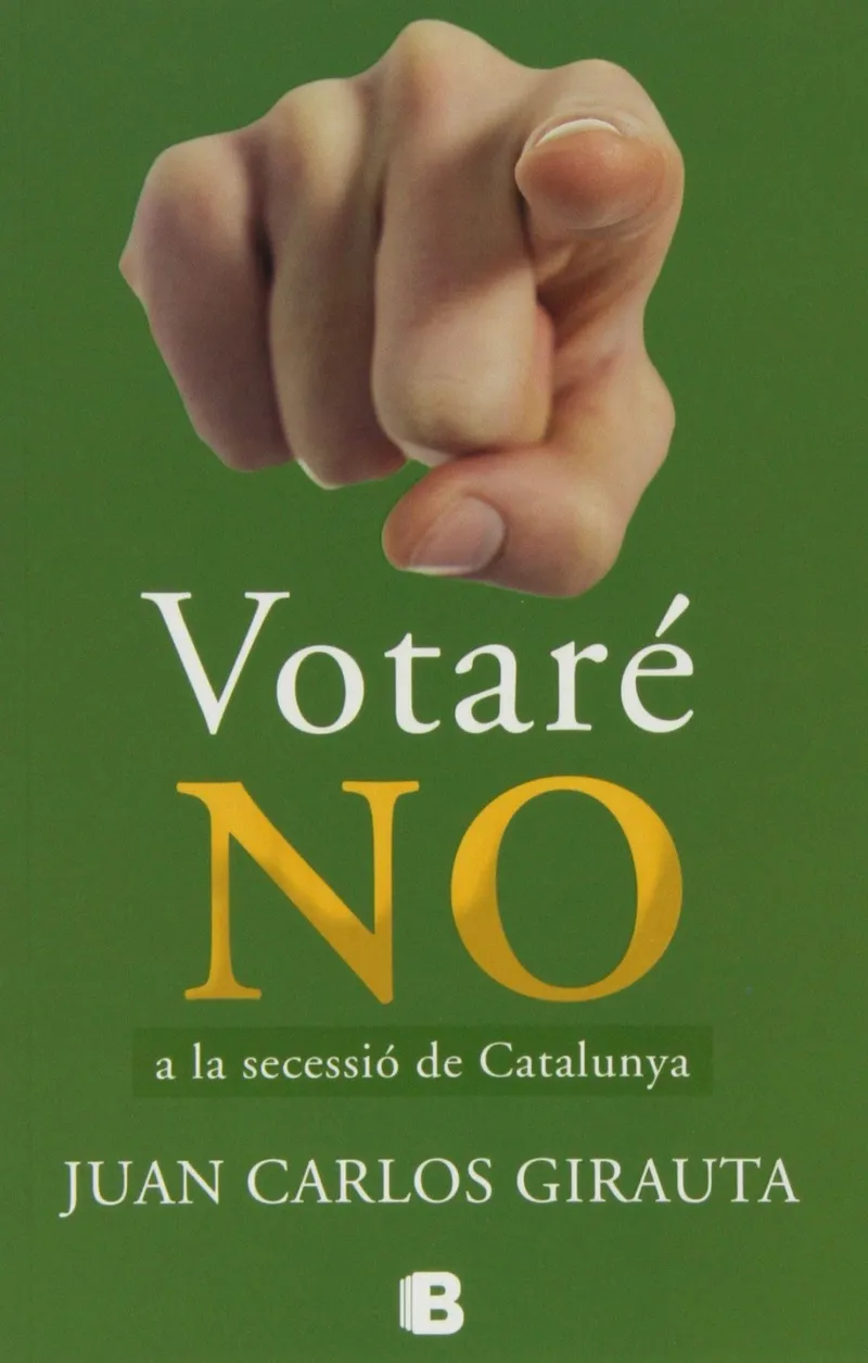 VOTARE NO A LA SECESSIO DE CATALUNYA