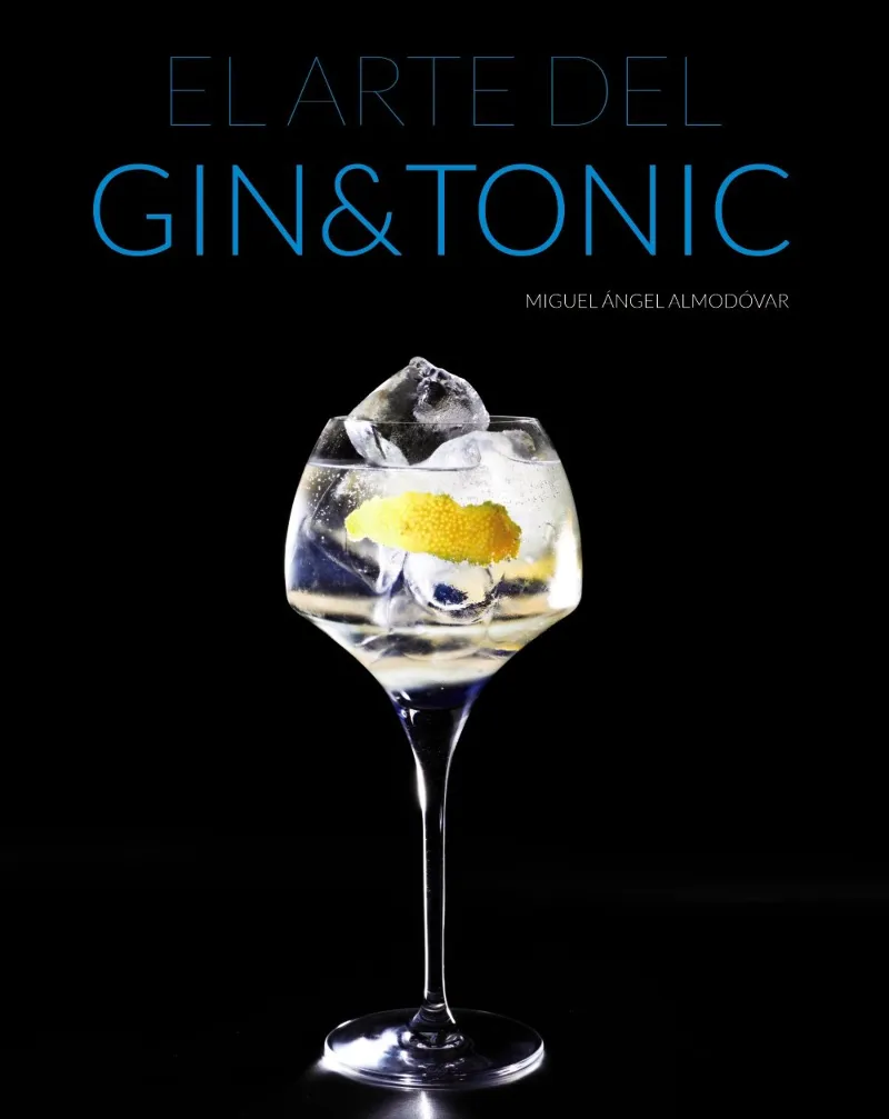 ARTE DEL GIN&TONIC, EL
