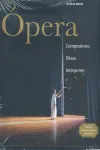 OPERA -COMPOSITORES OBRAS INTERPRETES-