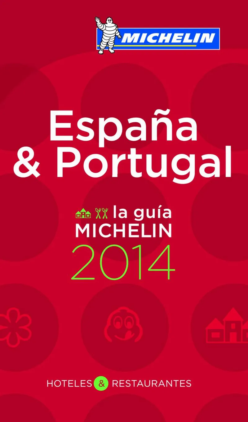 ESPAÑA Y PORTUGAL -LA GUIA MICHELIN 2014-