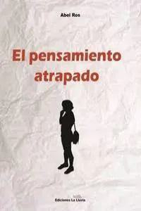 PENSAMIENTO ATRAPADO,EL