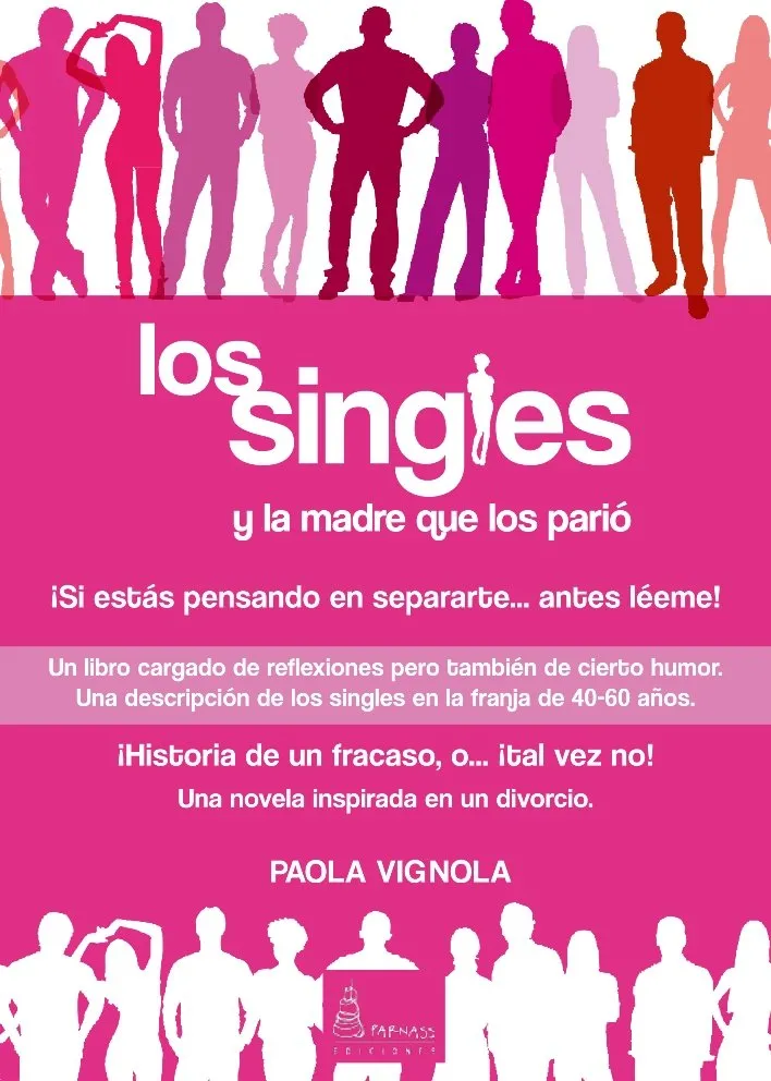 SINGLES Y LA MADRE QUE LOS PARIO,LOS